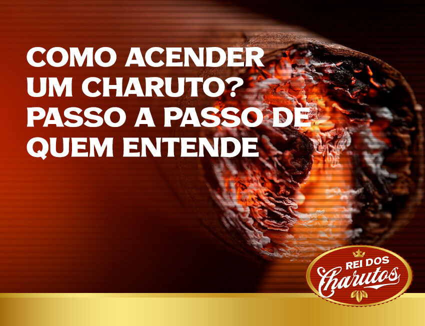 Dicas para acender um charuto corretamente